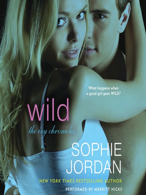 Title details for Wild by Sophie Jordan - Available